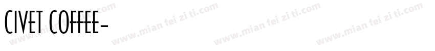 CIVET COFFEE字体转换